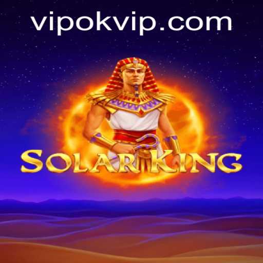 Discover the World of SolarKing: The Ultimate Gaming Adventure